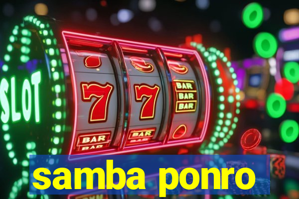 samba ponro